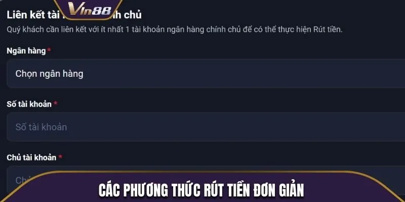 Hướng dẫn rút tiền theo từng phương thức khác nhau
